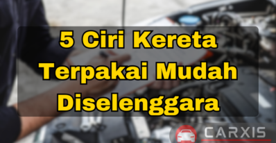kereta terpakai yang mudah diselenggara