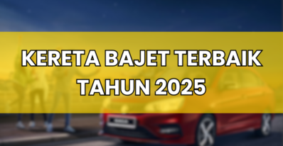 Kereta Bajet Terbaik 2025