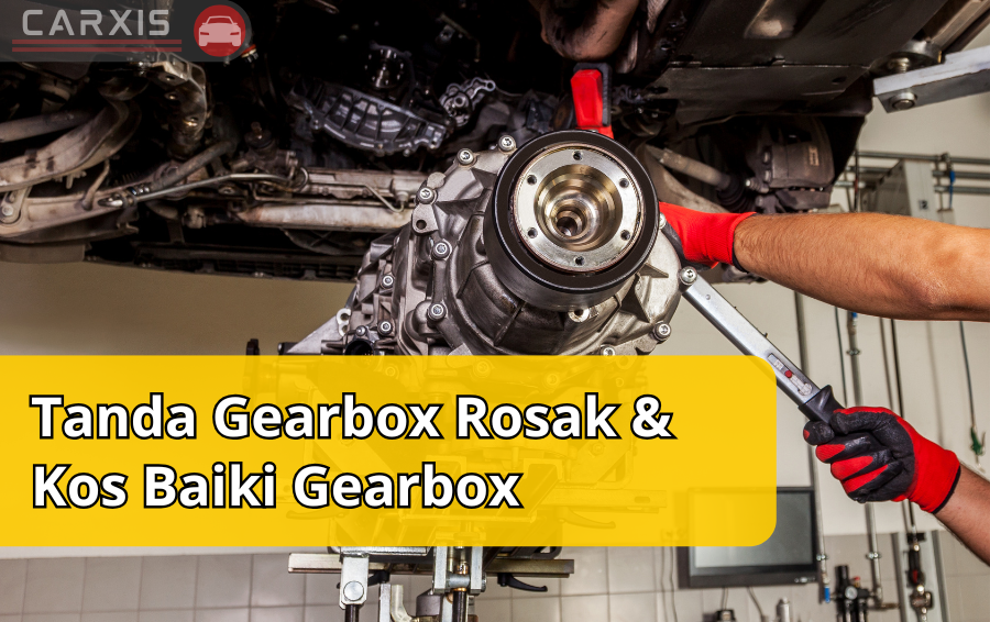 Gearbox rosak