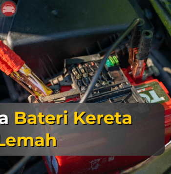 Tanda Bateri Kereta Lemah