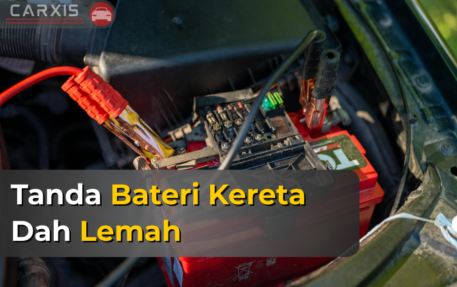Tanda Bateri Kereta Lemah