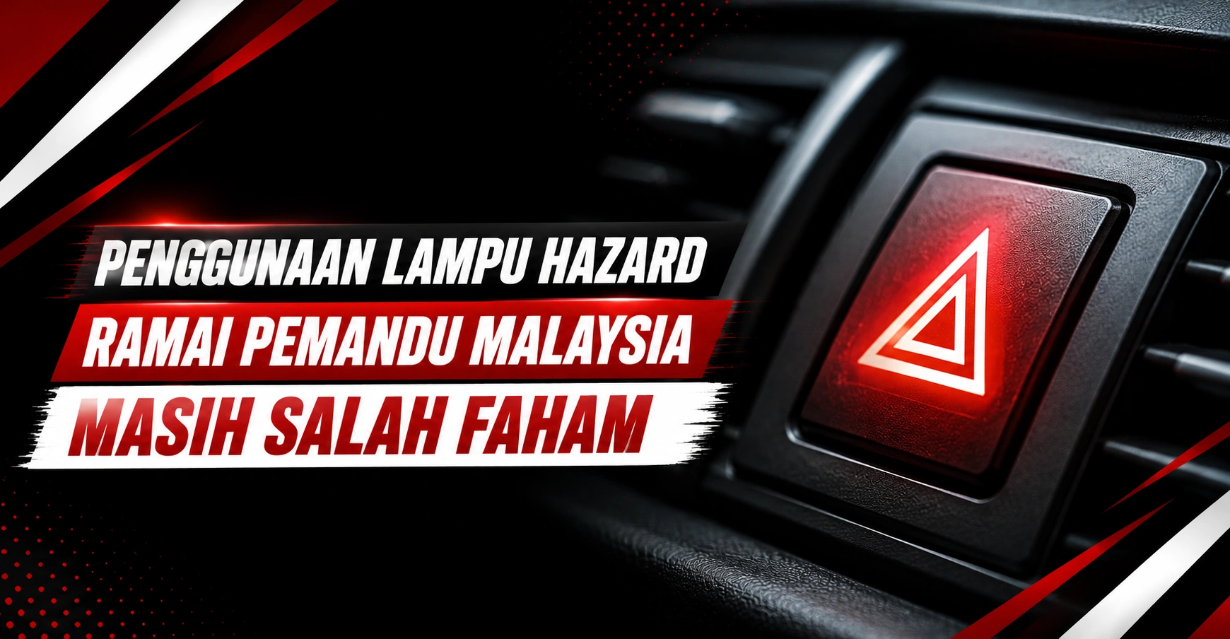 Penggunaan Lampu Hazard Yang Betul: Ramai Pemandu Malaysia Masih Salah Faham 1 Hazard Light poster