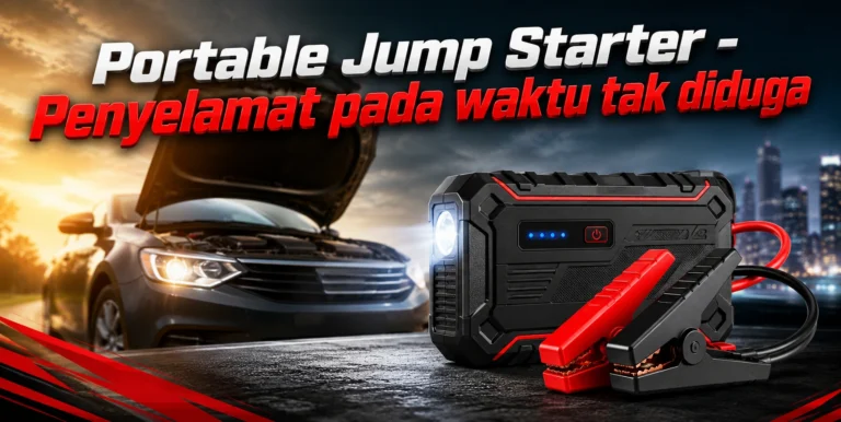 5 Portable Jump Starter Terbaik di Malaysia (2026) – Tak Perlu Tunggu Bantuan Bila Bateri Kong