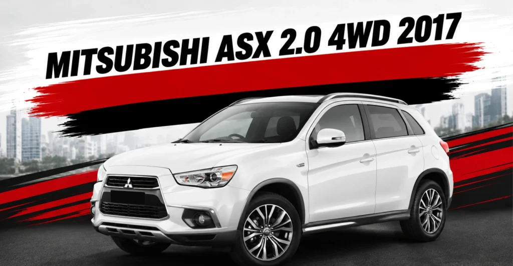 Mitsubishi ASX 2.0 4WD 2017 – SUV Jepun Full Spec Yang Masih Berbaloi Dibeli?