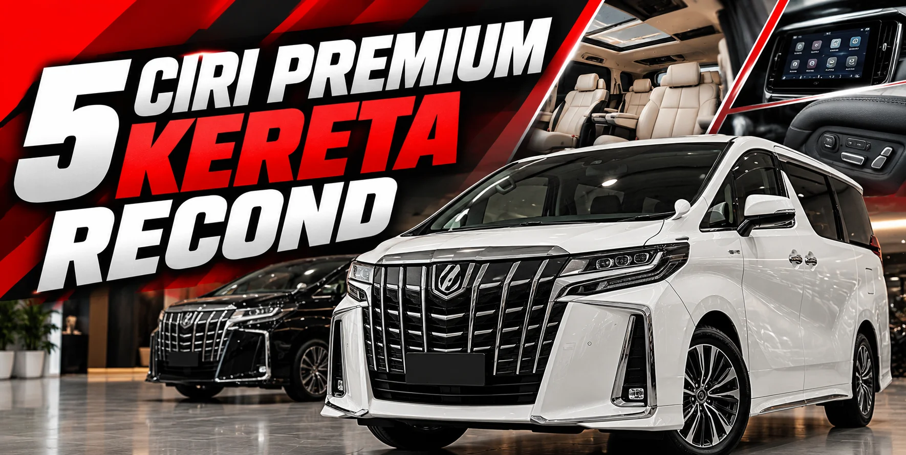 5 Ciri Premium Kereta Recond