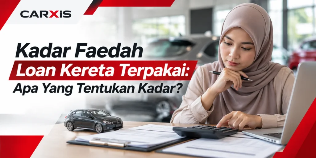 Kadar Faedah Loan Kereta Terpakai: Apa Yang Tentukan Kadar?